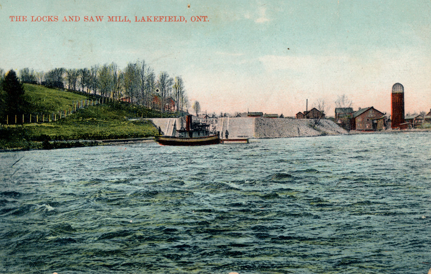 Postcard showing the Trent-Severn Waterway Locks and the Sawmill at Lakefield, Ontario, 1908 (Author's Collection)