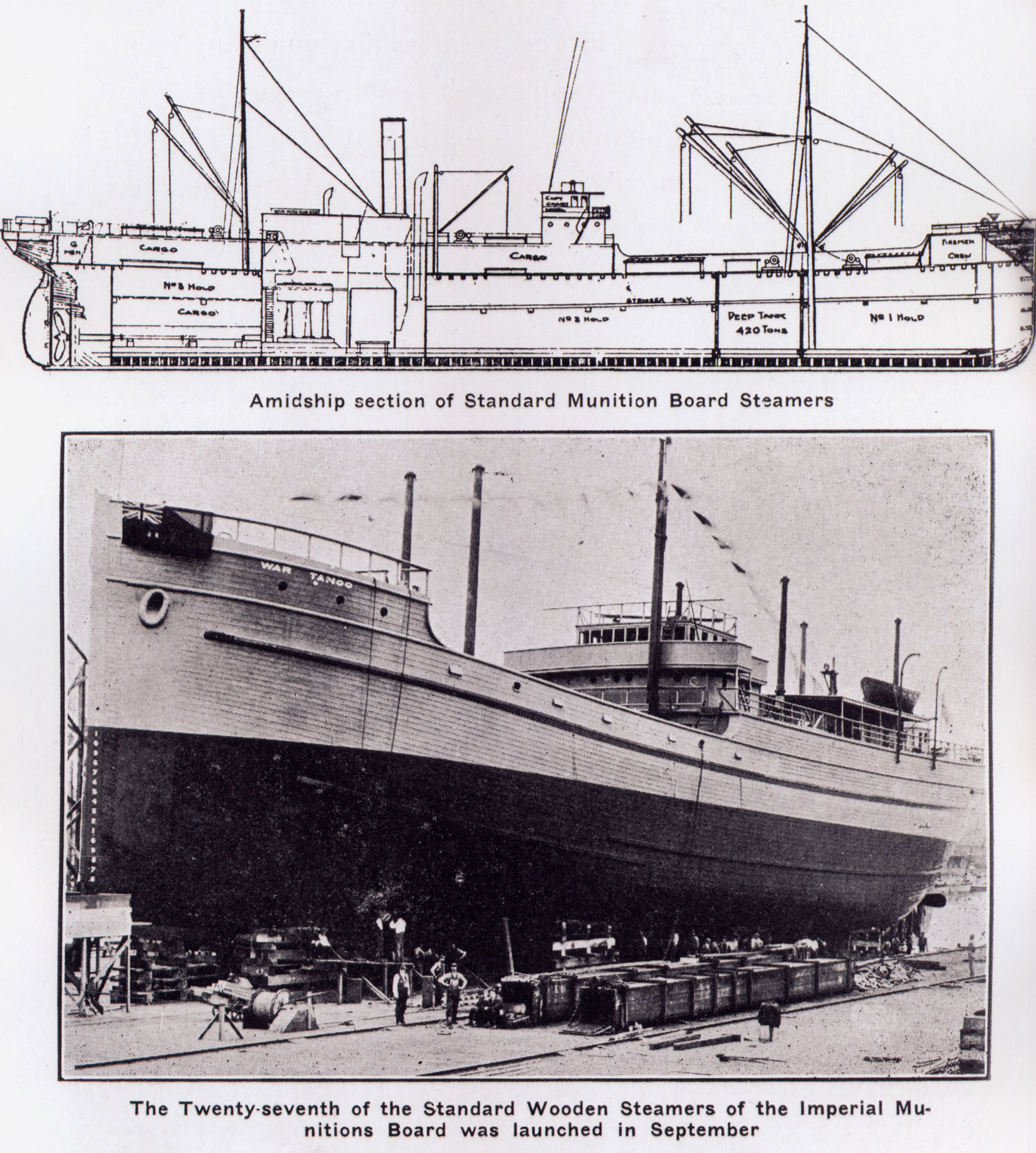 Diagram and photo of the War Tango, the 27th of the Standard Wooden Steamers built in British Columbia shipyards for the Imperial Munitions Board between 1917 and 1919. Robert Butchart, as Director of Wooden Shipbuilding, was in charge of this shipbuilding program. (BC Archives photo)